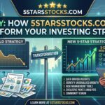 5starsstocks.com to buy: How Can Transform Your Investing Strategy