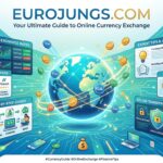 Euroyungs com: Your Ultimate Guide to Online Currency Exchange