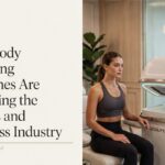How Body Sculpting Machines Are Changing the Fitness and Wellness Industry
